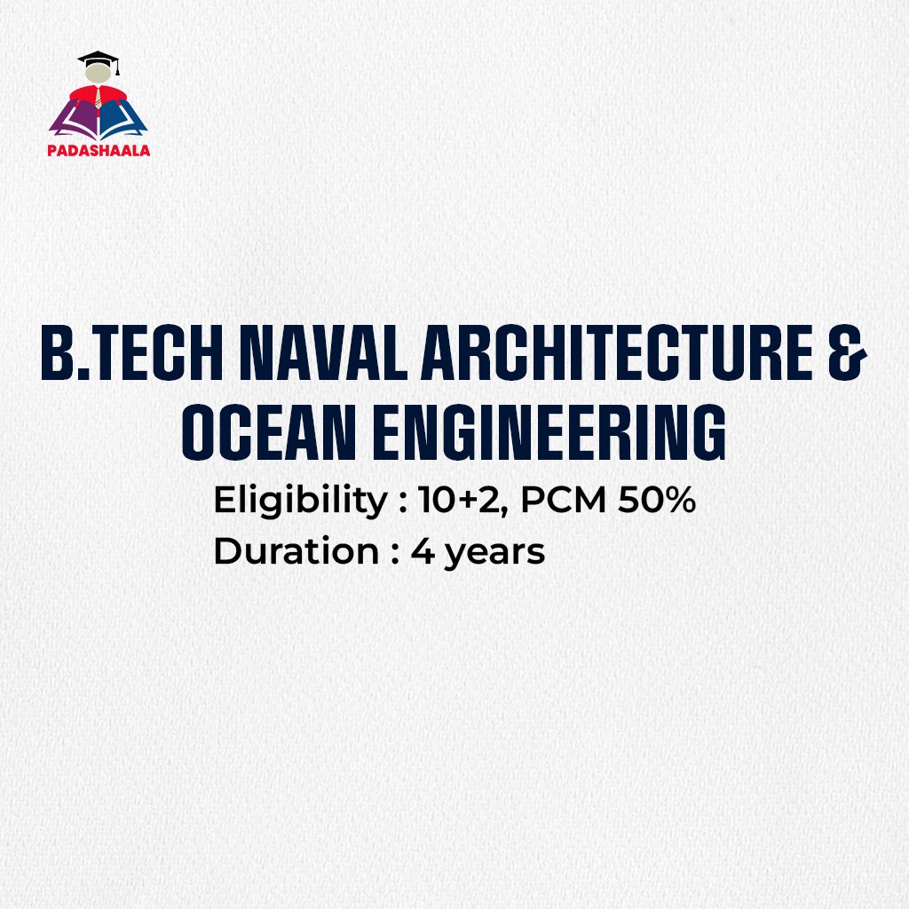 BE/Btech Naval Architecture & Ocean
